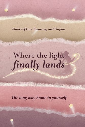 Cover image for Where the Light Finally Lands