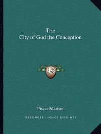 Cover image for The City of God the Conception