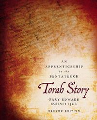 Cover image for Torah Story, Second Edition: An Apprenticeship on the Pentateuch