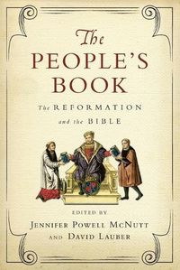 Cover image for The People"s Book - The Reformation and the Bible