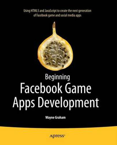 Cover image for Beginning Facebook Game Apps Development