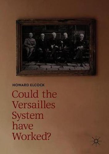 Cover image for Could the Versailles System have Worked?