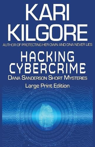 Cover image for Hacking Cybercrime: Dana Sanderson Short Mysteries