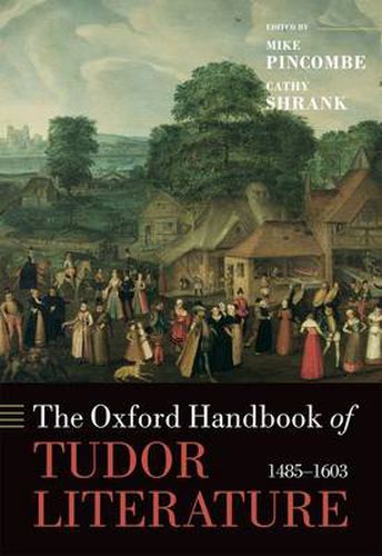 Cover image for The Oxford Handbook of Tudor Literature: 1485-1603