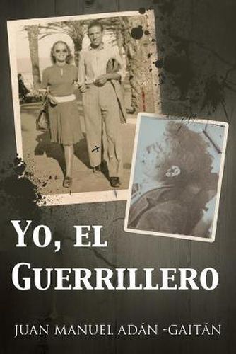 Cover image for Yo, El Guerrillero