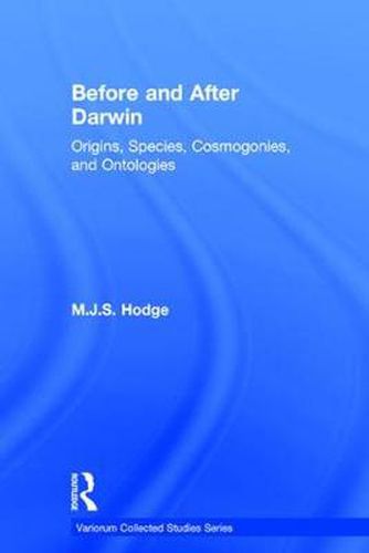 Cover image for Before and After Darwin: Origins, Species, Cosmogonies, and Ontologies