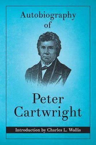 Cover image for Autobiography of Peter Cartwright