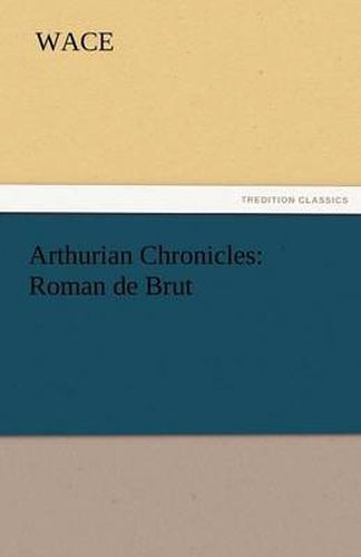 Cover image for Arthurian Chronicles: Roman de Brut