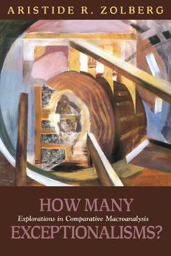 Cover image for How Many Exceptionalisms?: Explorations in Comparative Macroanalysis