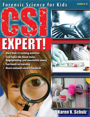 Cover image for CSI Expert!: Forensic Science for Kids