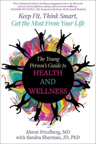 Cover image for The Young Person's Guide to Health and Wellness