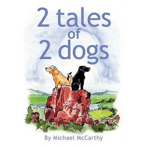 Cover image for 2 Tales of 2 Dogs