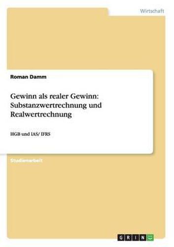 Cover image for Gewinn ALS Realer Gewinn: Substanzwertrechnung Und Realwertrechnung