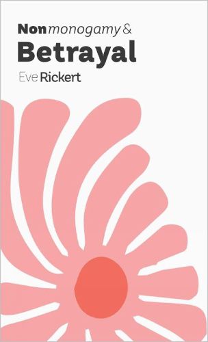 Cover image for Nonmonogamy and Betrayal