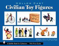 Cover image for Hollow-Cast Civilian Toy Figures