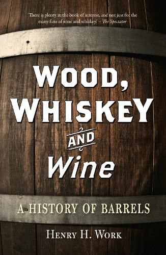 Cover image for Wood, Whiskey and Wine