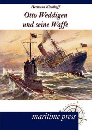 Cover image for Otto Weddigen und seine Waffe