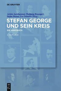 Cover image for Stefan George Und Sein Kreis: Ein Handbuch