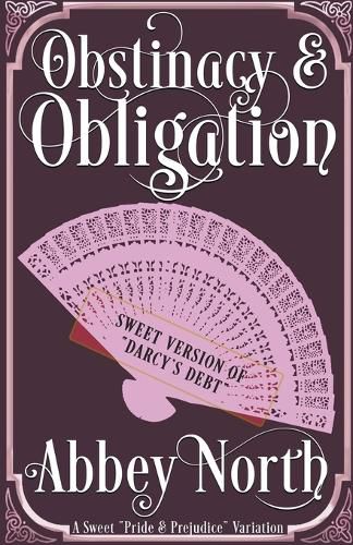 Cover image for Obstinacy & Obligation