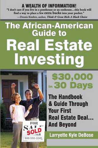 Cover image for The African American Guide to Real Estate Investing: $30,000 in 30 Days