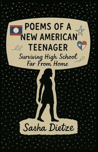 Cover image for Poems Of A New American Teenager-Surviving High School Far From Home