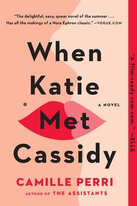Cover image for When Katie Met Cassidy