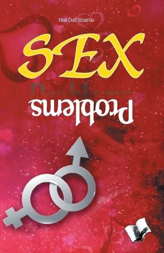 Cover image for Sex Problems: Questions That You Were Afraid to Ask