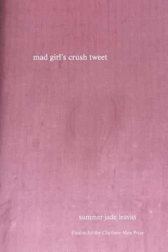 Cover image for mad girl's crush tweet