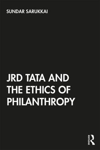 Cover image for JRD Tata and the Ethics of Philanthropy