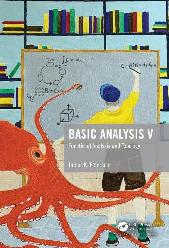 Cover image for Basic Analysis V: Functional Analysis and Topology