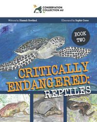 Cover image for Conservation Collection AU - Critically Endangered: Reptiles