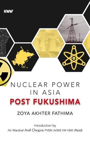 Cover image for Nuclear Power in Asia Post Fukushima