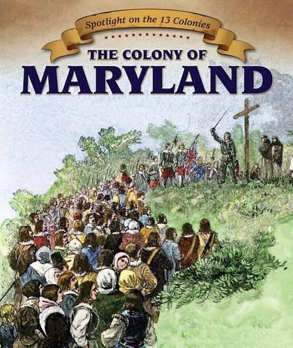 Cover image for The Colony of Maryland