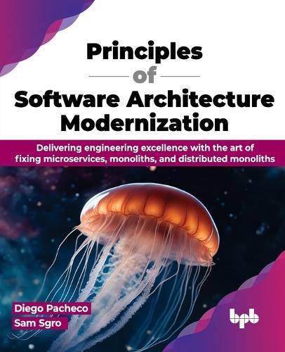 Cover image for Principles of Software Architecture Modernization