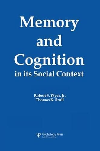 Cover image for Memory and Cognition in Its Social Context