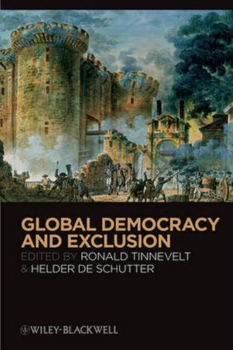 Cover image for Global Democracy and Exclusion