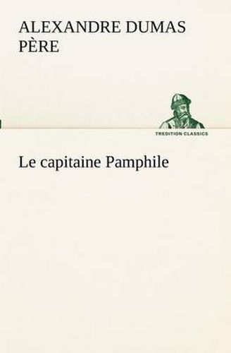 Cover image for Le capitaine Pamphile