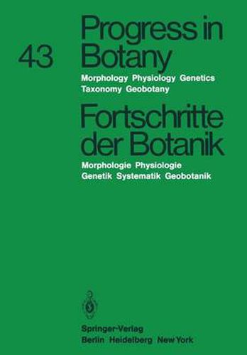 Progress in Botany / Fortschritte der Botanik: Morphology * Physiology * Genetics Taxonomy * Geobotany / Morphologie * Physiologie * Genetik Systematik * Geobotanik