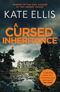 Cover image for A Cursed Inheritance: Book 9 in the DI Wesley Peterson crime series