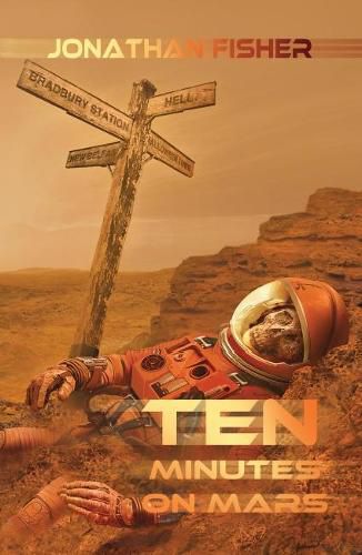 Cover image for Ten Minutes On Mars