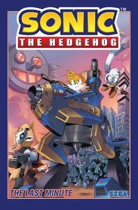 Cover image for Sonic The Hedgehog, Vol. 6: The Last Minute