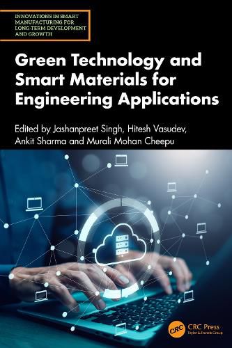 Cover image for Green Technology and Smart Materials for Engineering Applications