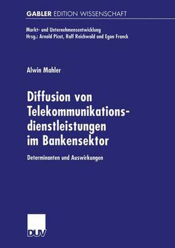 Cover image for Diffusion von Telekommunikationsdienstleistungen im Bankensektor