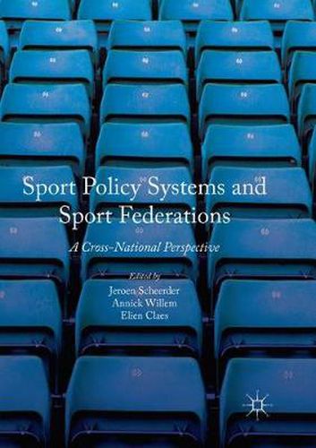 Cover image for Sport Policy Systems and Sport Federations: A Cross-National Perspective