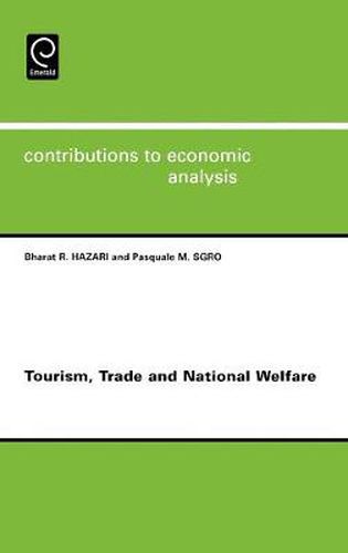 Cover image for Tourism, Trade and National Welfare