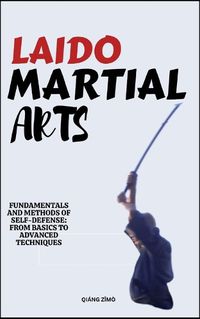 Cover image for Laido Martial Arts