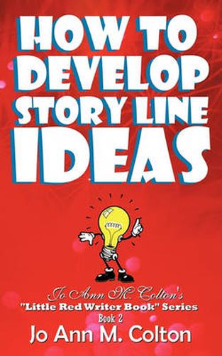 Cover image for How to Develop Story Line Ideas