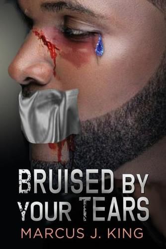 Cover image for Bruised by your Tears