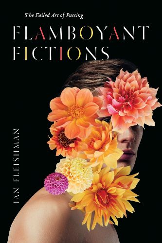 Cover image for Flamboyant Fictions