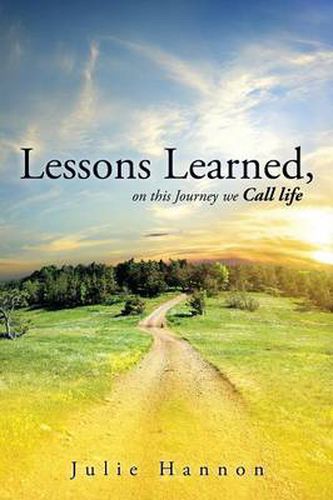 Cover image for Lessons Learned, on This Journey We Call Life